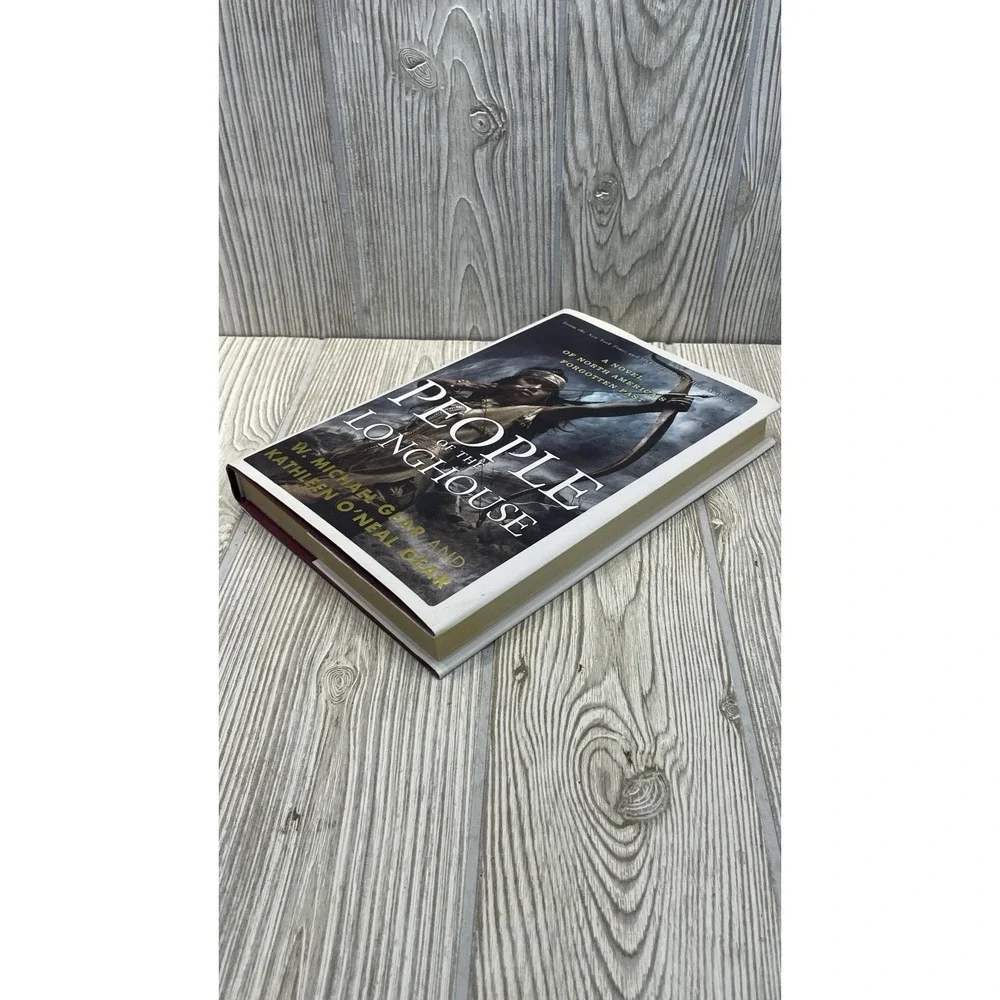 People of the Longhouse: A Novel of North America's Forgotten Past Hardcover DJ